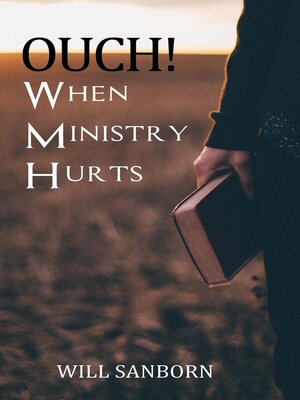 cover image of OUCH! When Ministry Hurts